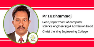 Christ the king Engineering College, Coimbatore, Tamil Nadu, Head of computer science engineering & Admission head : Mr.T.B.Dharmaraj Interview